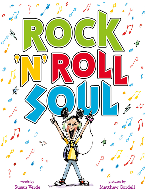 Title details for Rock 'n' Roll Soul by Susan Verde - Available